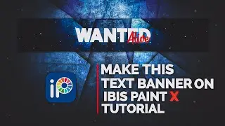 Simple text banner tutorial on Ibis paint x
