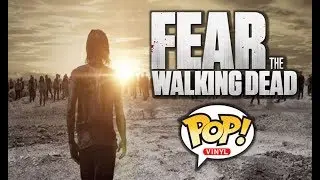Fear The Walking Dead Pops *IDEAS*