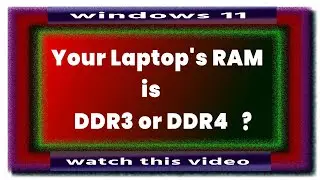 How to Check Laptop RAM is DDR3 or DDR4 in Windows 11
