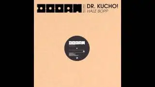 Dr. Kucho! 