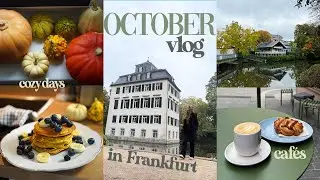 October vlog • cozy fall days in Frankfurt 🍁🎃 coffee shops, parks and making pumpkin spice pancakes