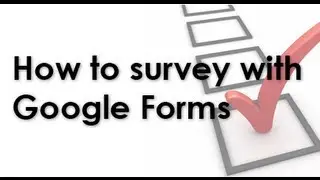 How to create a survey using Google Forms