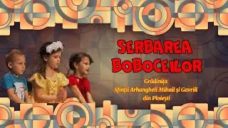 Serbarea Boboceilor 2024