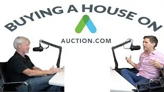 BUYING HOUSES ON AUCTION.COM | AREN 107