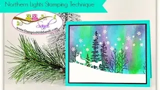 Rubber Stamping Technique - Northern Lights - created with the Stampin Up Wonderland Stamp Set