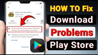 How to Fix “Recent data from similar devices shows that this app may stop working on your device”