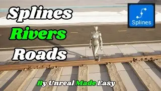Use Splines to Create Realistic Rivers & Roads
