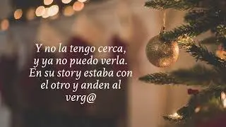 Big Los - Navidad Sin Ti (feat YKG & Israel Segovia)( Lyric Video)