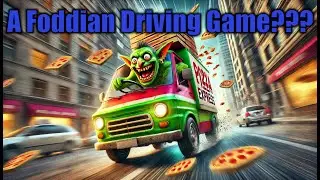 Foddian Driving Delight | Goblintown Really Hard Driving Game