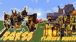 (China Ignis Addon) Ignis Vs Flaming Bosses