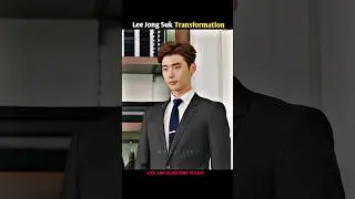 Lee Jong Suk Transformation 😱 #shorts #explain #moonlite