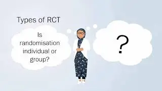 4.3 Main features of RCTs