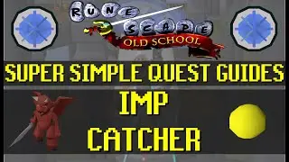 Imp Catcher - Super Simple Quest Guides - Old School Runescape [OSRS] (005)