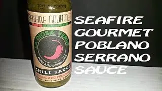 Seafire Gourmet La Diosa Verde Poblano & Serrano Hot Sauce | Spicochist Reviews