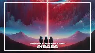 Yuta Imai & Jade Key & RiraN - PIECES (Official Audio)