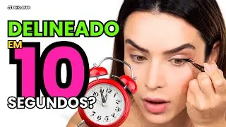 DELINEADO EM 10 SEGUNDOS? ESSA VOCÊS NÃO VÃO ACREDITAR!