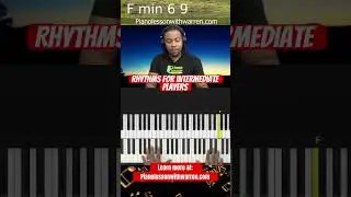 Piano Rhythms for intermediate pianists