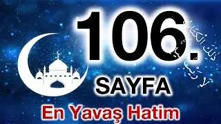 Kuran 106. sayfa / Maide Suresi 2. sayfa / yavaş okuyuş 6. cüz 106. sayfa / ok takipli 106. sayfa