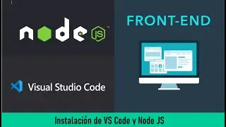 6. Ingeniería de Software II | Instalación de Visual Studio Code y Node Js