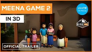 Meena Game 2 in 3D developed by Riseup Labs on behalf of UNICEF Bangladesh | Now Available
