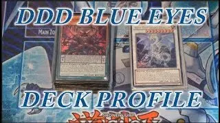 YUGIOH DDD Blue Eyes Deck Profile