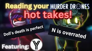 Reading your Murder Drones Hot Takes! (ft. @Yagsterr )