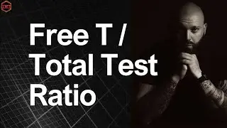 Free Testosterone Total Testosterone Ratio