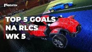 Top 5 Goals from the NA RLCS Week 5