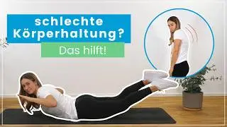 Rundrücken loswerden? 6 Übungen für eine aufrechte Körperhaltung