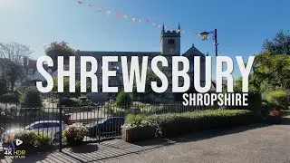 SHREWSBURY TOWN, Shropshire (City Walk) (Slow TV) (Meditation) - 4K HDR Walks of Life