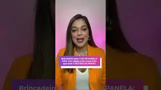 Brincadeira para chá de panela: como será o vestido da noiva? 👰