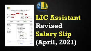 LIC ASSISTANT 2021 REVISED SALARY SLIP (APRIL,2021) || IN-HAND SALARY