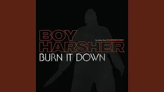 Burn It Down - Rework