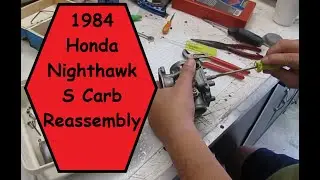 1984 Nighthawk S carb reassembly. tips and Tricks for these carbs.