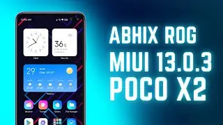 AbhiX ROG Edition MIUI 13.0.3 for POCO X2 / Redmi K30 | OFFICIAL | ANDROID 12