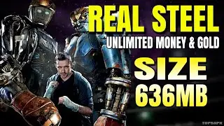 Real Steel | Mod Apk v66.66.144 | SIZE: 636MB | Unlimited Money and Gold | TOP5APK