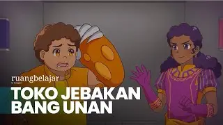 TOKO JEBAKAN BANG UNAN | Video Belajar Dafa Lulu Matematika Kelas 6 SD