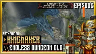Beneath the Stolen Lands DLC \\ First look at the Endless Dungeon mode for Pathfinder: Kingmaker