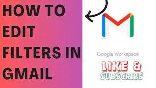 How To Edit Filters In Gmail