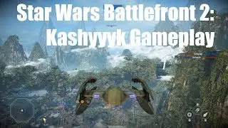 Battlefront 2: Kashyyyk Galactic Assault Gameplay