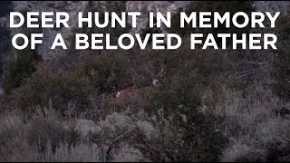 Deer Hunt in Memory of a Beloved Father