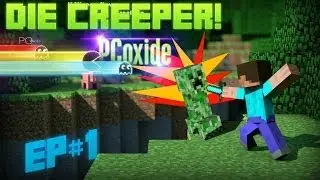 Minecraft Gameplay #1-Die Creeper!(Gameplay/Commentary)