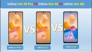 Infinix Hot 40 Pro 🆚 Infinix Hot 40 🆚 Infinix Hot 40i - Full Comparison #mobilecomparison