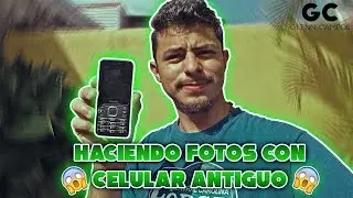 HACIENDO FOTOS CON CELULAR ANTIGUO-HD