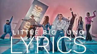 LITTLE BIG - UNO | EUROVISION 2020 | LYRICS / ТЕКСТ | KOGI