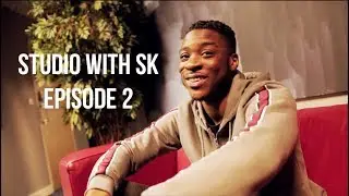 Studio with SK - Episode 2