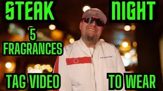 5 FRAGRANCES TO WEAR TO A STEAK DINNER. TAG VIDEO