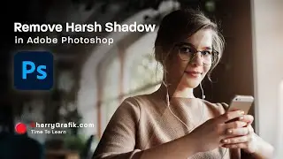 Removing Harsh Shadows from images | photography techniques on photoshop