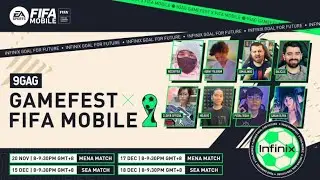 9GAG Gamefest x FIFA Mobile | Day 4 SEA Match | Sponsored by Infinix