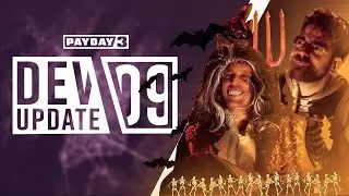 PAYDAY 3: Dev Update 09